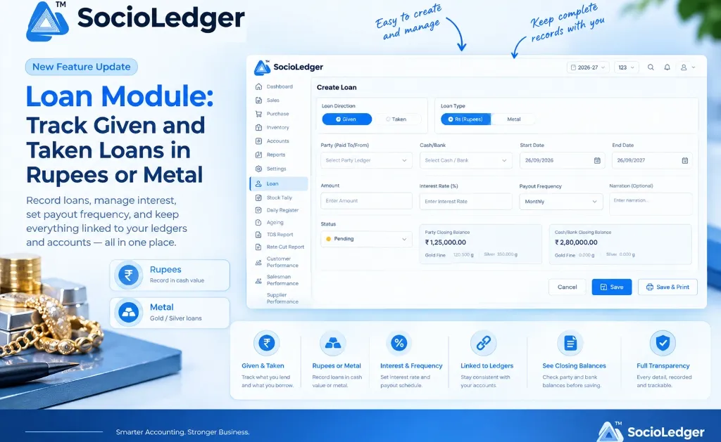 Loan Module: Track Given and Taken Loans in Rupees or Metal