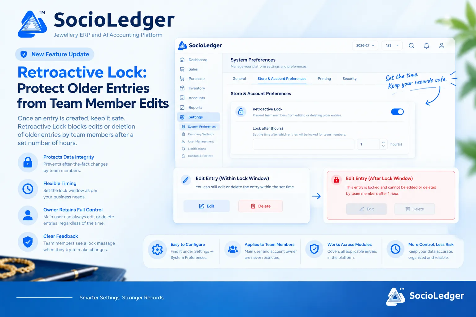 Retroactive Lock: Protect Older Entries from Team Member Edits